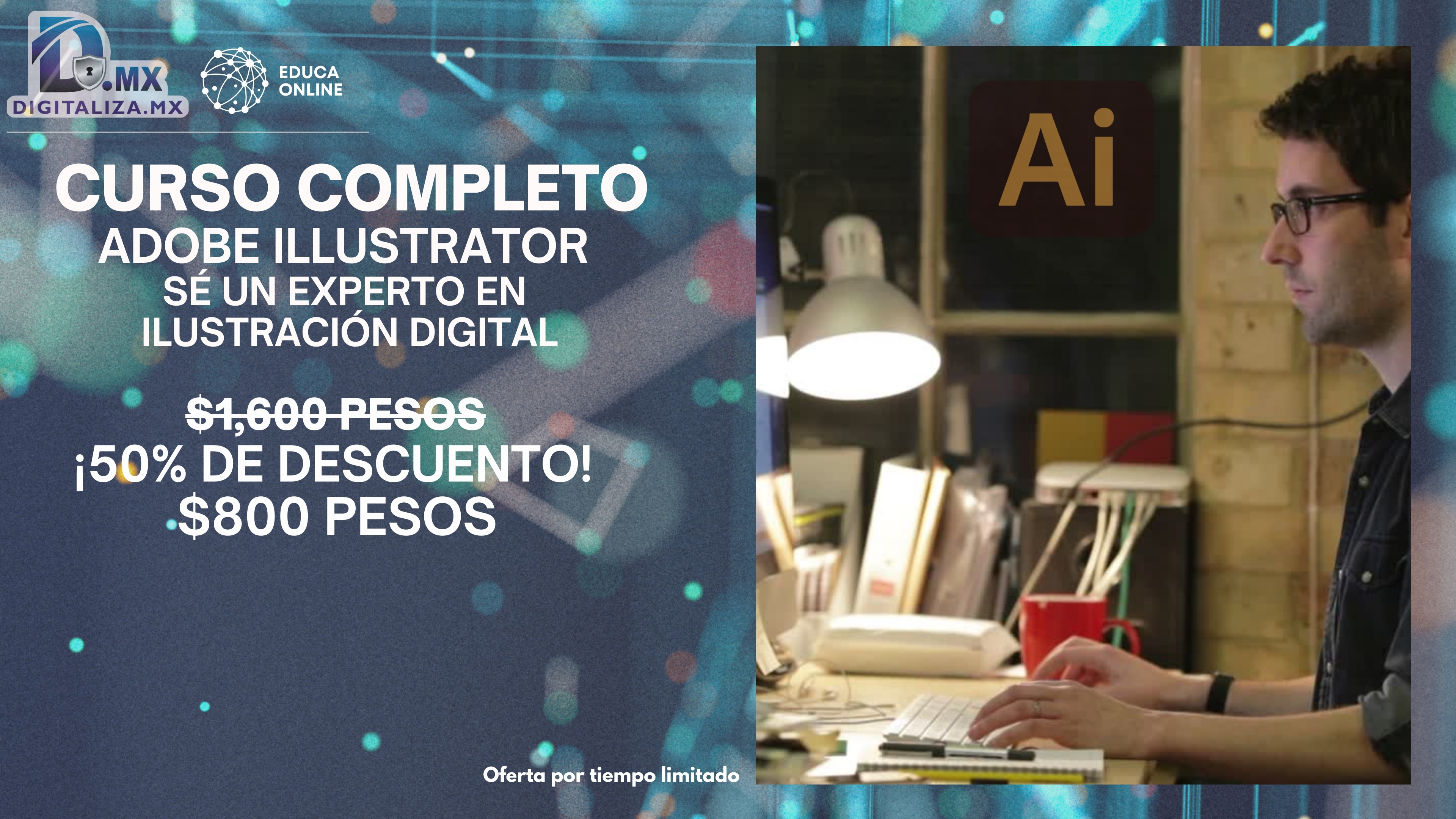 ADOBE ILLUSTRATOR - SÉ UN EXPERTO EN ILUSTRACIÓN DIGITAL